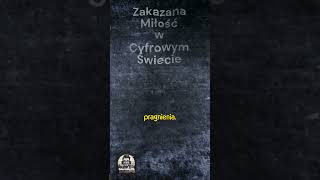 Zakazana Miłość w Cyfrowym Świecie ❤️🚫 122 [upl. by Eiznik]