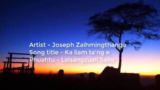 Joseph  Ka liam tang e [upl. by Frazier]