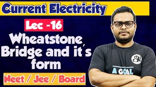 quotWheatstone Bridge amp Its Variationsquot  by Rajesh sir  current electricity [upl. by Fishbein]