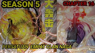 XI XING JI EPISODE 16 ALIANSI CLAN NAGA [upl. by Lewison]