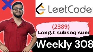 2389 Longest Subsequence With Limited Sum  Leetcode Weekly Contest 308  LeetCode 2389 [upl. by Goodson]