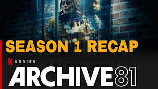 Archive 81 Season 1 Recap  Must Watch Before Season 2  Netflix Series Explained [upl. by Ahsertal259]