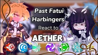 Past Fatui Harbingers react to Traveler Aether Genshin impact Gacha Club Norepost [upl. by Nallij316]