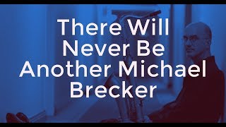 Michael Brecker  There is No Greater Love [upl. by Cobby353]