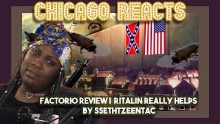 FACTORIO REVIEW ℞ Ritalin Really Helps by SsethTzeentach  First Time Reaction [upl. by Acimehs]