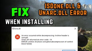 How to Fix FitGirl Setup ISDonedll amp Unarcdll Error While Installing All Big Games [upl. by Aleusnoc869]