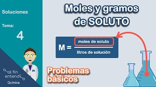 ¿Cómo calcular gramos y moles de soluto usando la MOLARIDAD [upl. by Bashemath757]