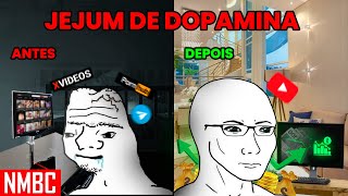 Como o JEJUM de DOPAMINA mudou minha vida para sempre [upl. by Standice89]