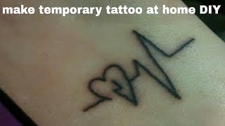 How to make temporary tattoo at home DIY [upl. by Ariella]