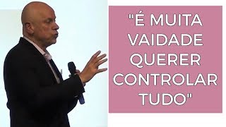 LEANDRO KARNAL  quotÉ muita vaidade querer controlar tudoquot [upl. by Uile]