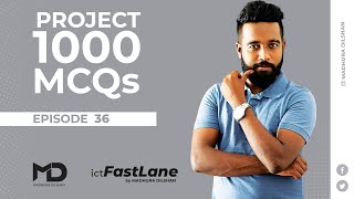 AL ICT  Project 1000 MCQs  EP 36 [upl. by Zaneta]