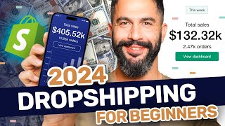 How To Start Shopify Dropshipping in 2024 BEGINNERS BLUEPRINT [upl. by Lisetta]