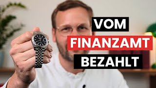 ROLEX DOCH von der Steuer absetzen  so geht’s [upl. by Theodor]