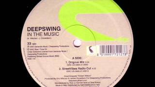 Deepswing  In The Music Original Mix [upl. by Bresee]