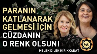 Paranın Katlanarak Gelmesi İçin Cüzdanın O Renk Olsun  Melek Dilek Kırıkkanat  Mukaddes Pekin B [upl. by Jolenta]