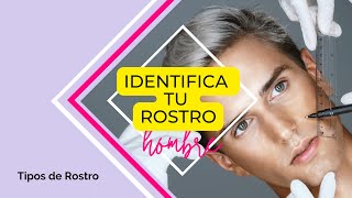 Identifica tu tipo de rostro hombres [upl. by Krahling]