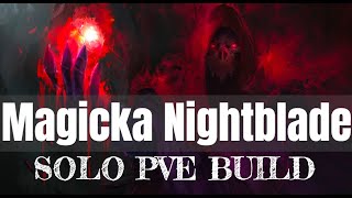 Magicka Nightblade SOLO PVE Build  BLOOD MAGE  ESO Elsweyr [upl. by Eissej567]