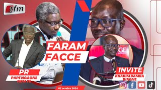 🚨🚨TFM LIVE  FARAM FACCÉ AVEC PAPE NGAGNE NDIAYE  INVITÉ Khadim bamba diagne  02 Octobre 2024 [upl. by Yrruc]