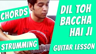 Dil Toh Baccha Hai Ji  Cover amp Guitar Lesson  The Euphony [upl. by Arlina701]