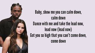 Rema  Calm down ft Selena Gomez Lyrics [upl. by Drol133]