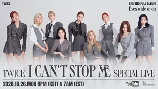 TWICE quotI CANT STOP MEquot SPECIAL LIVE [upl. by Baxter]