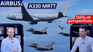 LAirbus A330 MRTT  la puissance aérienne redéfinie  avec le Général 2S Girier [upl. by Amo569]