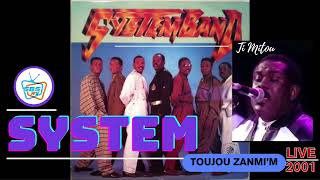 SYSTEM BAND  TI MITOU  TOUJOU ZANMI  LIVE quotTI MITOU  RIPquot ISNARD DOUBY APA NOU [upl. by Ater240]