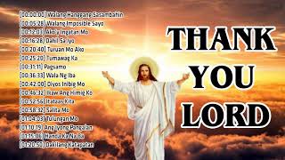 Be Loved Tagalog Jesus Songs 2020  Top 50 Best Tagalog Praise and Worship Songs Of All Time [upl. by Enelyak]