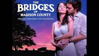 Always Better  Bridges of Madison County [upl. by Mckeon905]