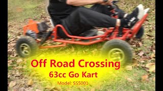 63cc 2 Stroke Gas Powered Go Kart on Off Road Crossing Performance [upl. by Fennelly]