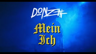 DONZEN  quotMein Ichquot  prod von Ification  Official Video [upl. by Adnelg545]