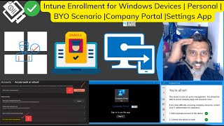 Intune Enrollment for Windows Device  Personal BYO Scenario  Company Portal Settings App  Manual [upl. by Suzann]