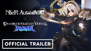 Granblue Fantasy Versus Rising  Official 2B Gameplay Trailer [upl. by Veedis701]