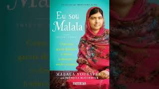 Eu sou Malala  Malala Yousafzai  Audiolivros [upl. by Eimarej807]