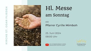 Heilige Messe am Sonntag  23 Juni 2024 in St Goar Flieden [upl. by Wurtz70]