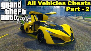 GTA 5 cheat codes for PC  All vehicle cheat codes for GTA 5  Part 2 [upl. by Arand]