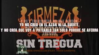 Remik González ft Tren Lokote  Sin Tregua  LETRA [upl. by Traweek]