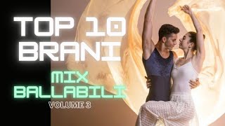 TOP 10 brani MIX Ballabili VOL3 da ballare e cantare in sequenza mixati LISCIO 2000 [upl. by Thorstein185]