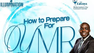 HOW TO PREPARE FOR YMR PART1  ILLUMINATION  PDANIEL OLAWANDE [upl. by Yrrej748]