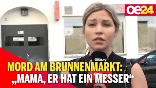 Mord am Brunnenmarkt Dreifache Mutter wollte sich von Freund trennen [upl. by Eduino167]