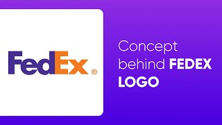 Meaning behind the design of Fedex logo [upl. by Nilyaj]