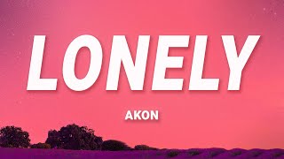 Akon  Lonely Lyrics [upl. by Previdi]