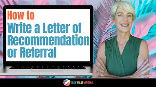 How to Write a Letter of Recommendation or Referral Advocate for Your Student or Employee [upl. by Geesey]