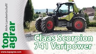 Claas Scorpion 741 Varipower  Teleskoplader im top agrar Praxistest [upl. by Sacksen]