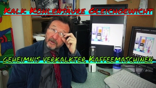 Karl Heinz Asenbaum Kalkablagerung im Wasserkocher zusammenbruch des Kalk Kohlensäure Gleichgewicht [upl. by Eikcir]