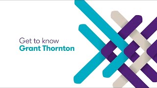 Get to Know Grant Thornton 2022 [upl. by Eilojne]