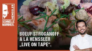 Schnelles Boeuf Stroganoff à la Henssler quotLive on Tapequot Rezept von Steffen Henssler [upl. by Genevra]