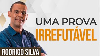 Sermão de Rodrigo Silva  UMA PROVA SOBRE INÍCIO DE TUDO [upl. by Onimixam]