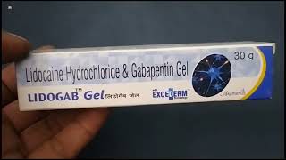 LIDOGAB Gel  Lidocaine Hydrochloride amp Gabapentin Gel  LIDOGAB Gel Uses Side effects benefits Dose [upl. by Wilek]