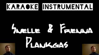 Snelle amp Frenna  Plankgas  instrumental met tekst lyrics [upl. by Rather]